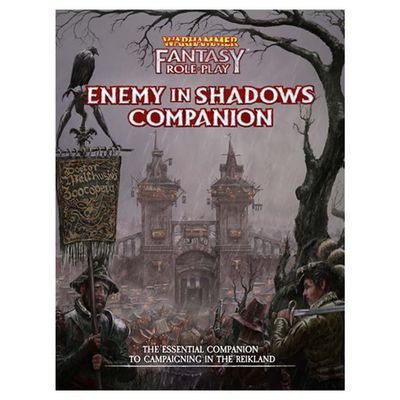 WARHAMMER FANTASY RPG 4E: ENEMY WITHIN - ENEMY IN SHADOWS COMPANION