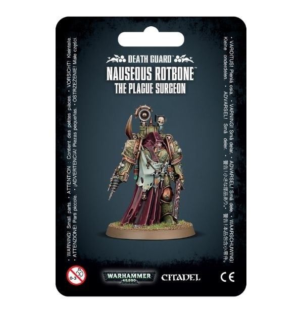 DEATH GUARD: NAUSEOUS ROTBONE, PLAGUE SURGEON