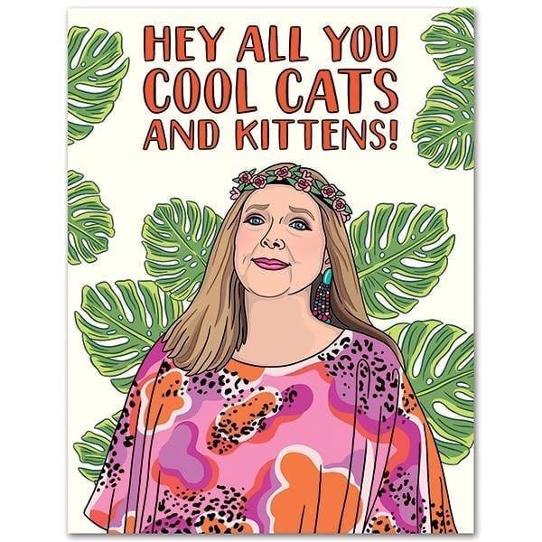 CARD - HEY ALL YOU COOL CATS &amp; KITTENS