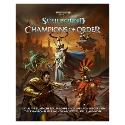 WARHAMMER AGE OF SIGMAR - SOULBOUND: CHAMPIONS OF ORDER