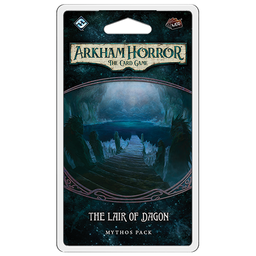 ARKHAM HORROR LCG: THE LAIR OF DAGON