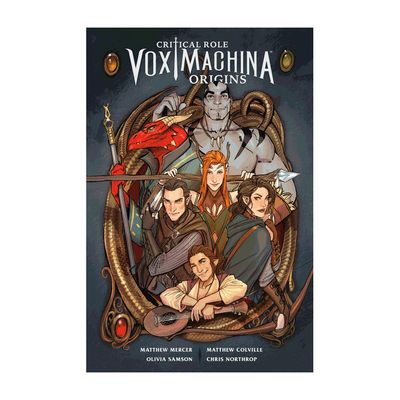 CRITICAL ROLE: VOX MACHINA ORIGINS VOLUME I