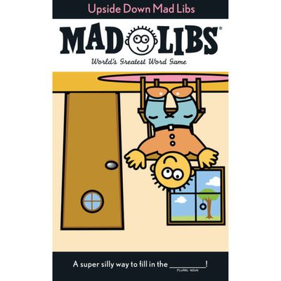 MAD LIBS UPSIDE DOWN