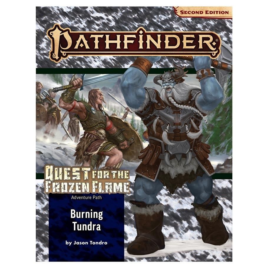 PATHFINDER 2E ADV PATH: QUEST FOR THE FROZEN FLAME 3 - BURNING TUNDRA