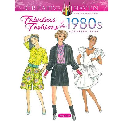 COLORING BOOK FABULOUS FASHIONS OF THE 1980s
