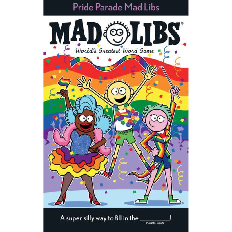 MAD LIBS PRIDE PARADE