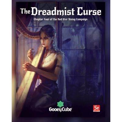 THE DREADMIST CURSE - CHAPTER FOUR OF THE RED STAR RISING CAMPAIGN