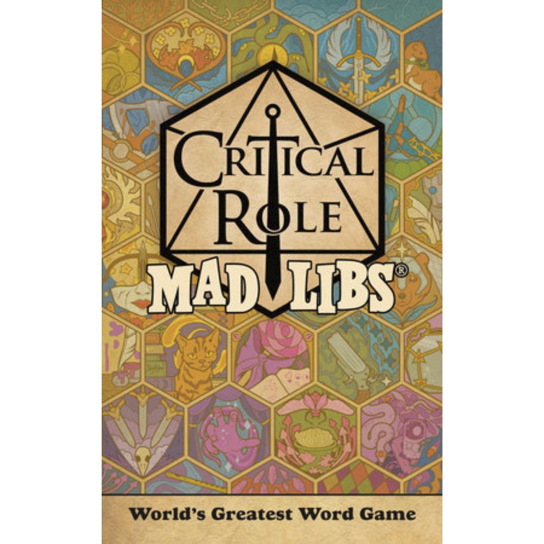 MAD LIBS CRITICAL ROLE