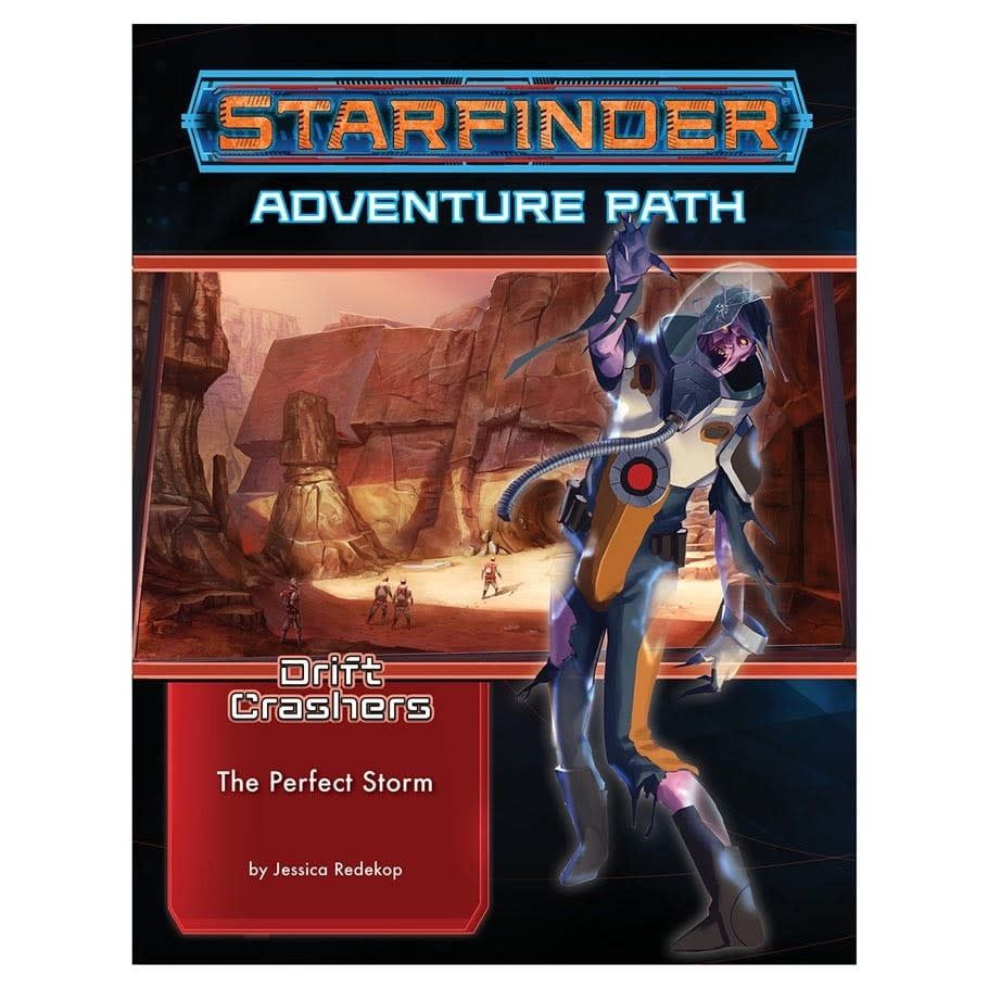 STARFINDER: ADVENTURE PATH:  DRIFT CRASHERS 1 - THE PERFECT STORM