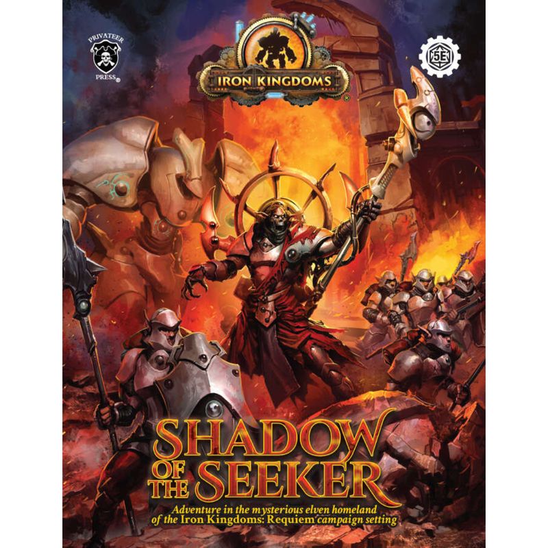 IRON KINGDOMS (5e) SHADOW OF THE SEEKER ADVENTURE