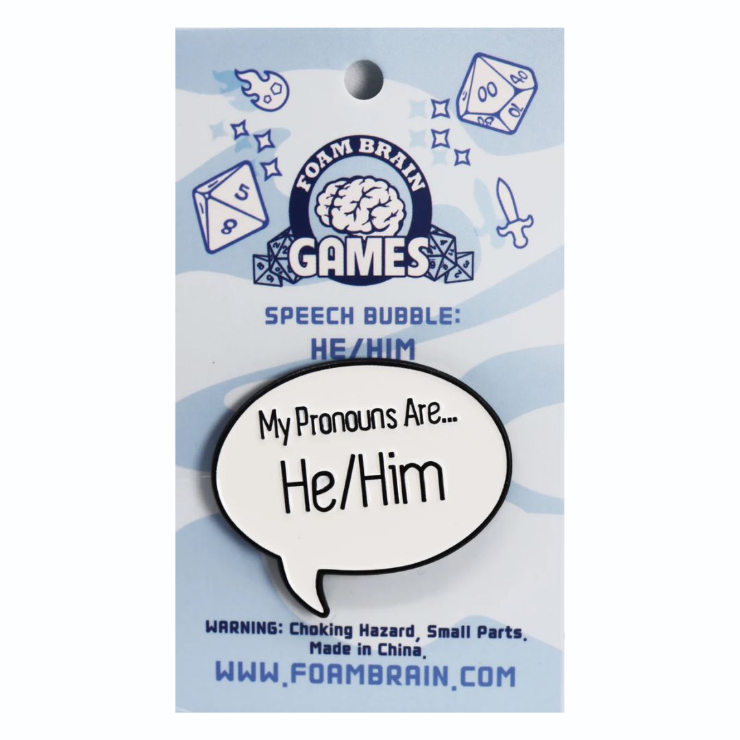 PIN: SPEECH BUBBLE HE/HIM PRONOUNS