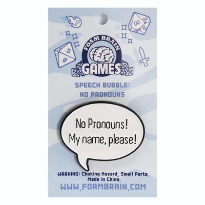 PIN: SPEECH BUBBLE NO PRONOUNS!