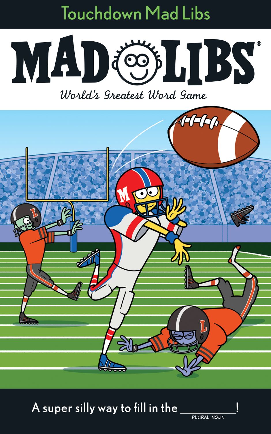 MAD LIBS TOUCHDOWN