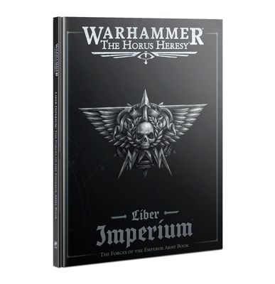 HORUS HERESY:  LIBER IMPERIUM
