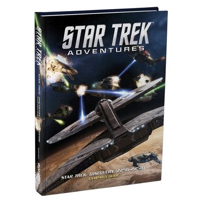 STAR TREK ADVENTURES: DISCOVERY (2256-2258) CAMPAIGN GUIDE