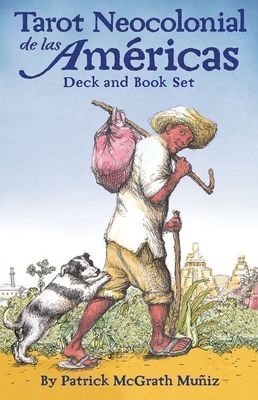 TAROT NEOCOLONIAL DE LAS AMÉRICAS