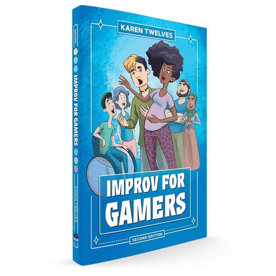 IMPROV FOR GAMERS 2ND EDITION