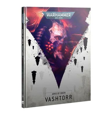 40K ARKS OF OMEN: VASHTORR