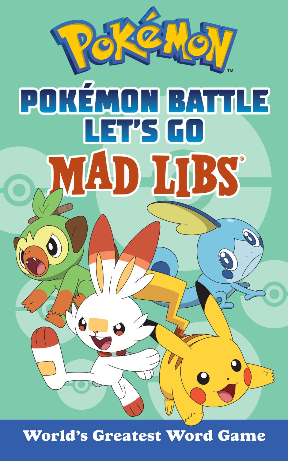 MAD LIBS POKEMON BATTLE LET&#39;S GO