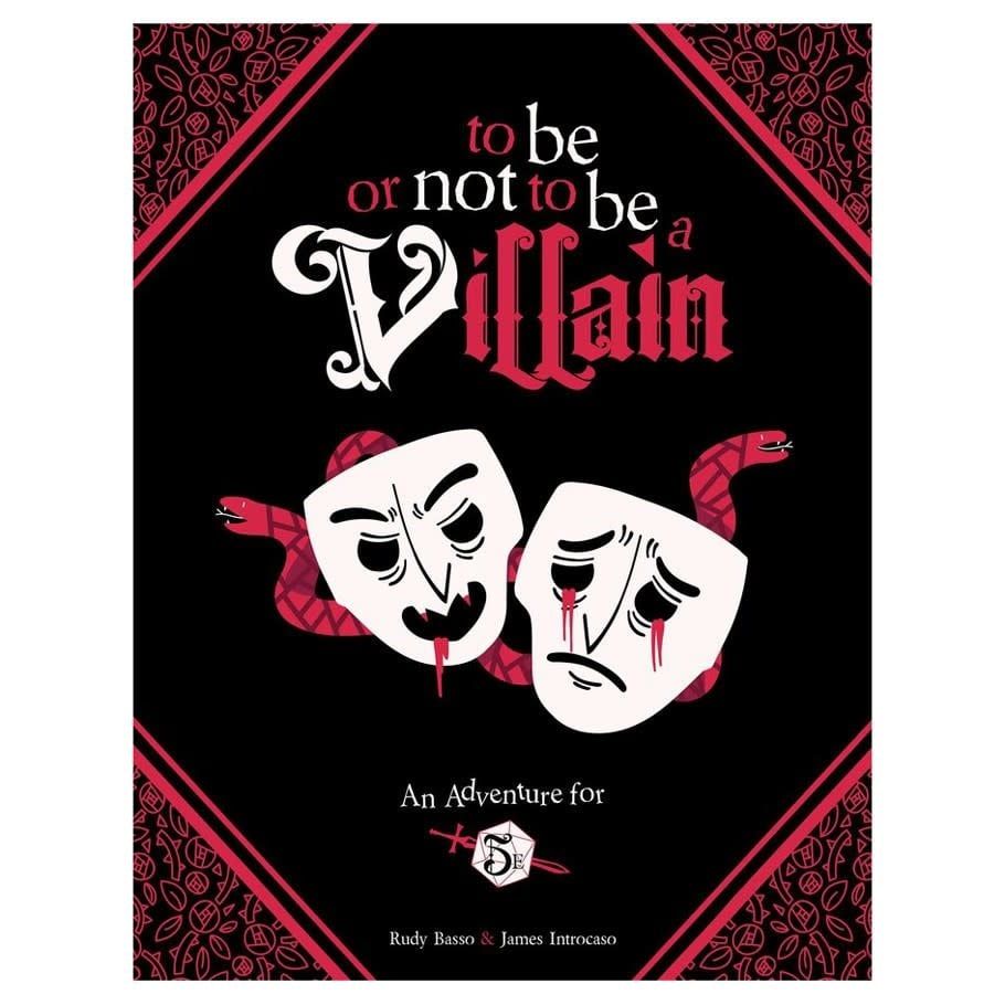 TO BE OR NOT TO BE A VILLAIN