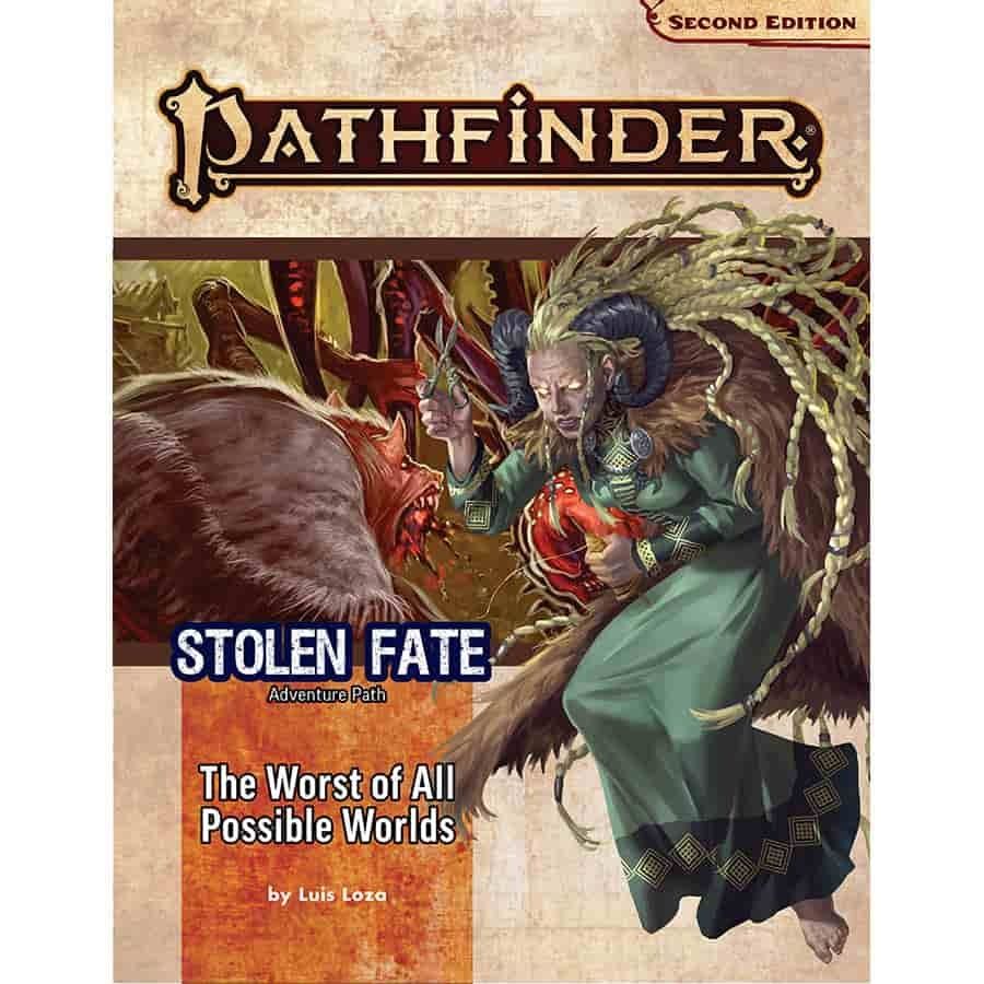 PATHFINDER 2E ADV PATH:  THE WORST OF ALL POSSIBLE WORLDS (STOLEN FATE 3 OF 3)