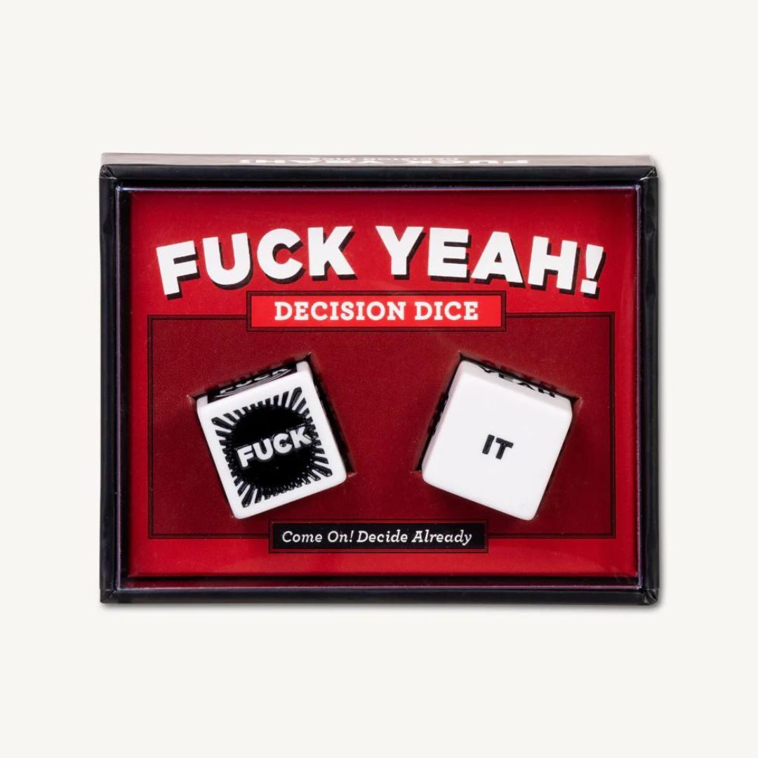 F*CK YEAH! DECISION DICE