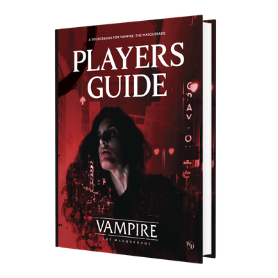 WOD: VAMPIRE THE MASQUERADE: 5TH EDITION- PLAYER&#39;S GUIDE