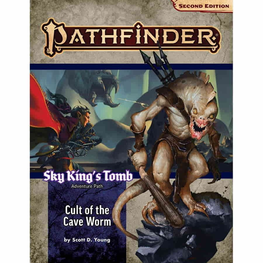 PATHFINDER 2E: ADVENTURE CULT OF THE CAVE WORM (SKY KING'S TOMB 2 OF 3)