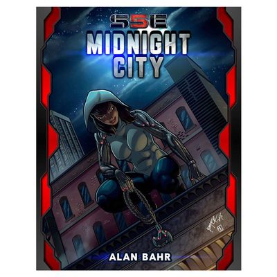 SUPERHEROIC RPG 5E: MIDNIGHT CITY