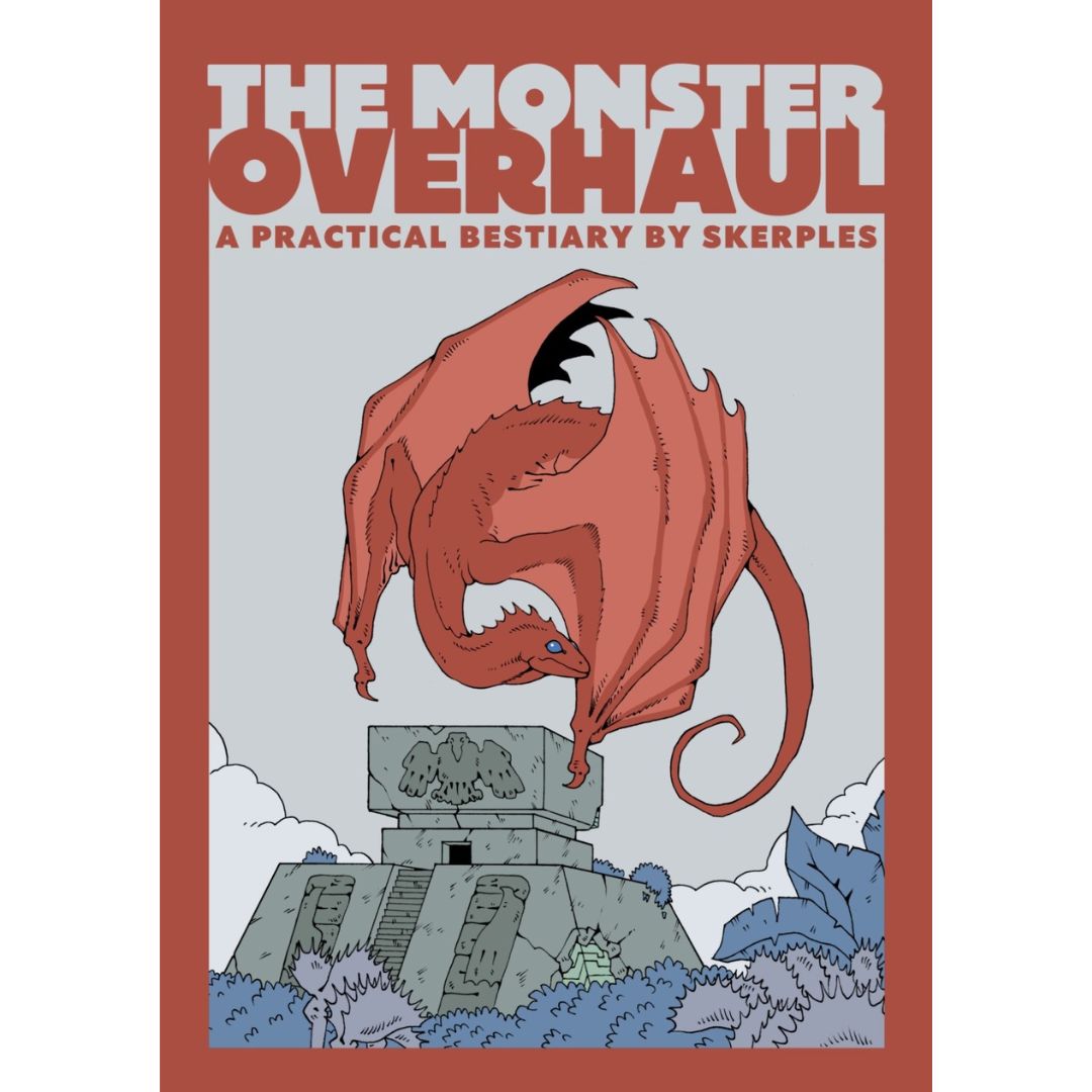 THE MONSTER OVERHAUL