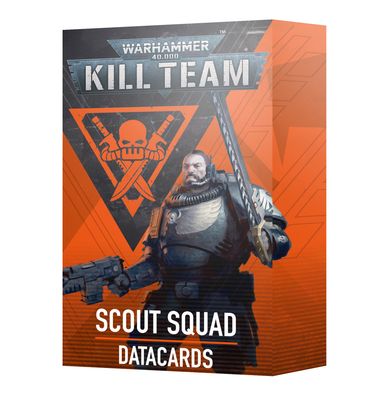 KILL TEAM: DATACARDS: SCOUT SQUAD