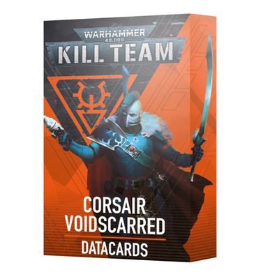 KILL TEAM: DATACARDS: CORSAIR VOIDSCARRED