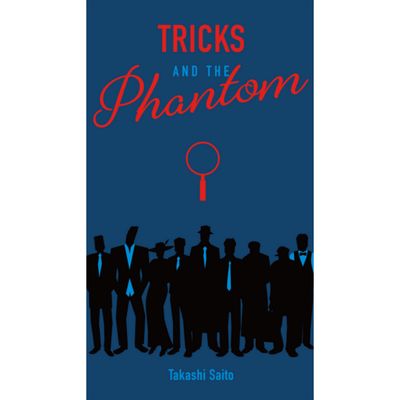 TRICKS AND THE PHANTOM