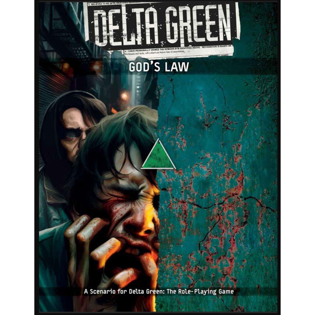 DELTA GREEN RPG: GOD&#39;S LAW