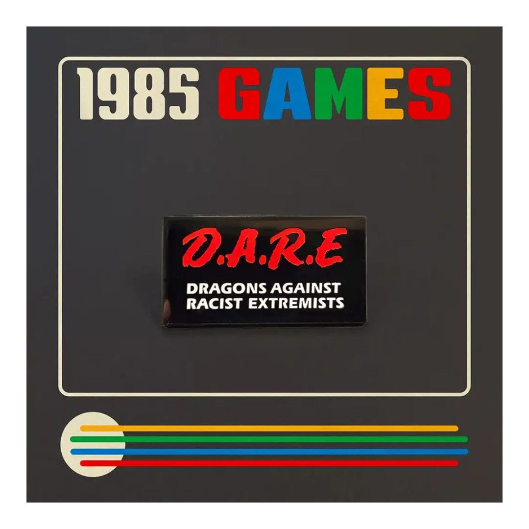 PIN: D.A.R.E. - DRAGONS AGAINST RACIST EXTREMISTS