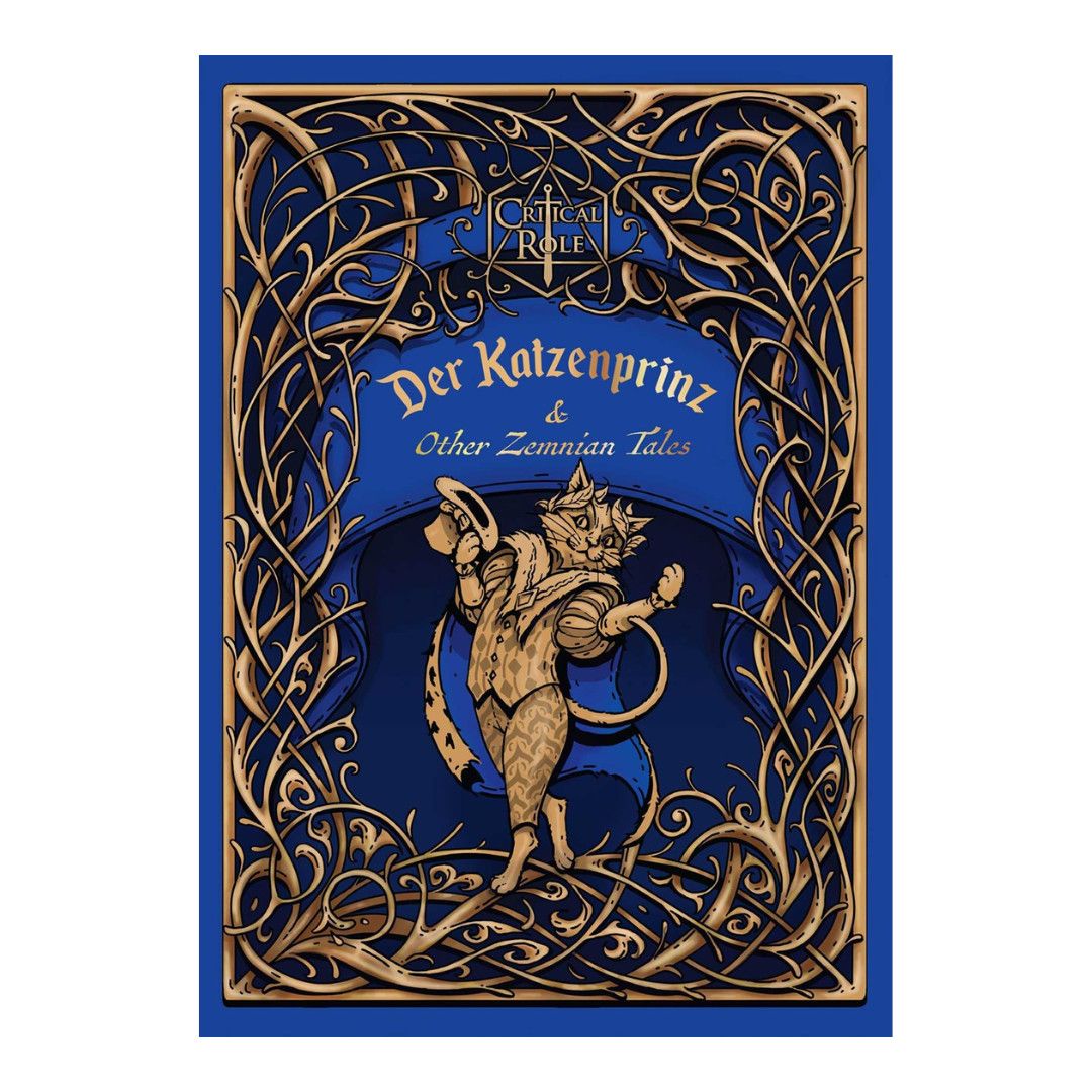 CRITICAL ROLE: DER KATZENPRINZ &amp; OTHER ZEMNIAN TALES