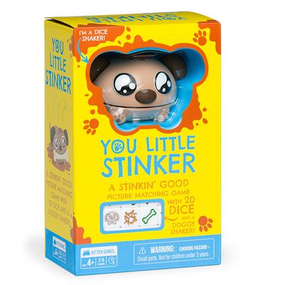 YOU LITTLE STINKER