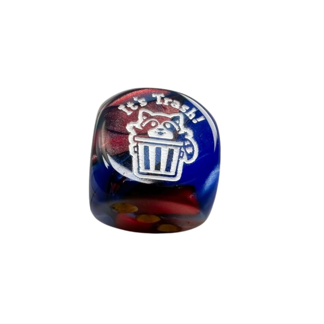 CUSTOM D6 16mm IT&#39;S TRASH / RACCOON (Assorted Colors)