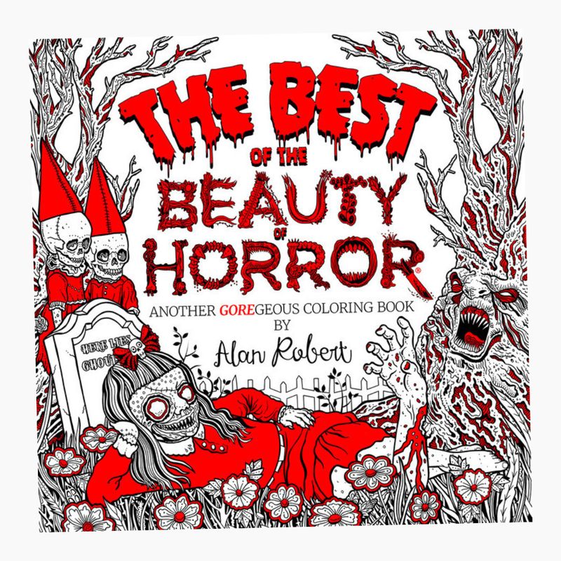 COLORING BOOK BEST OF THE BEAUTY OF HORROR