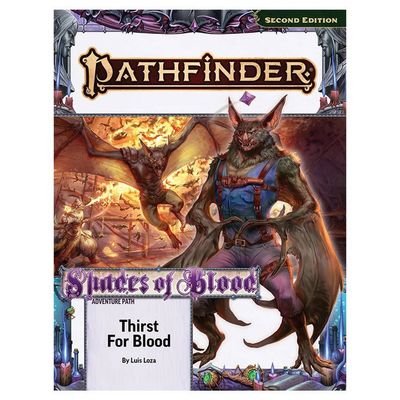 PATHFINDER 2E: ADVENTURE - THIRST FOR BLOOD SHADES OF BLOOD 1/3