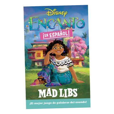 MAD LIBS ENCANTO ¡EN ESPAÑOL! (Spanish Edition)