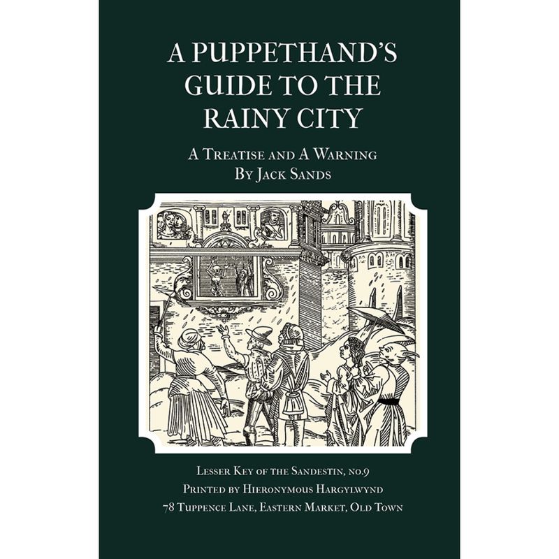 A PUPPETHAND'S GUIDE TO THE RAINY CITY