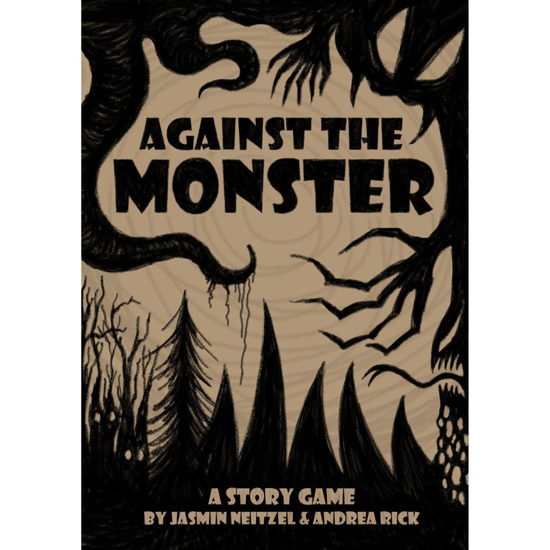 AGAINST THE MONSTER