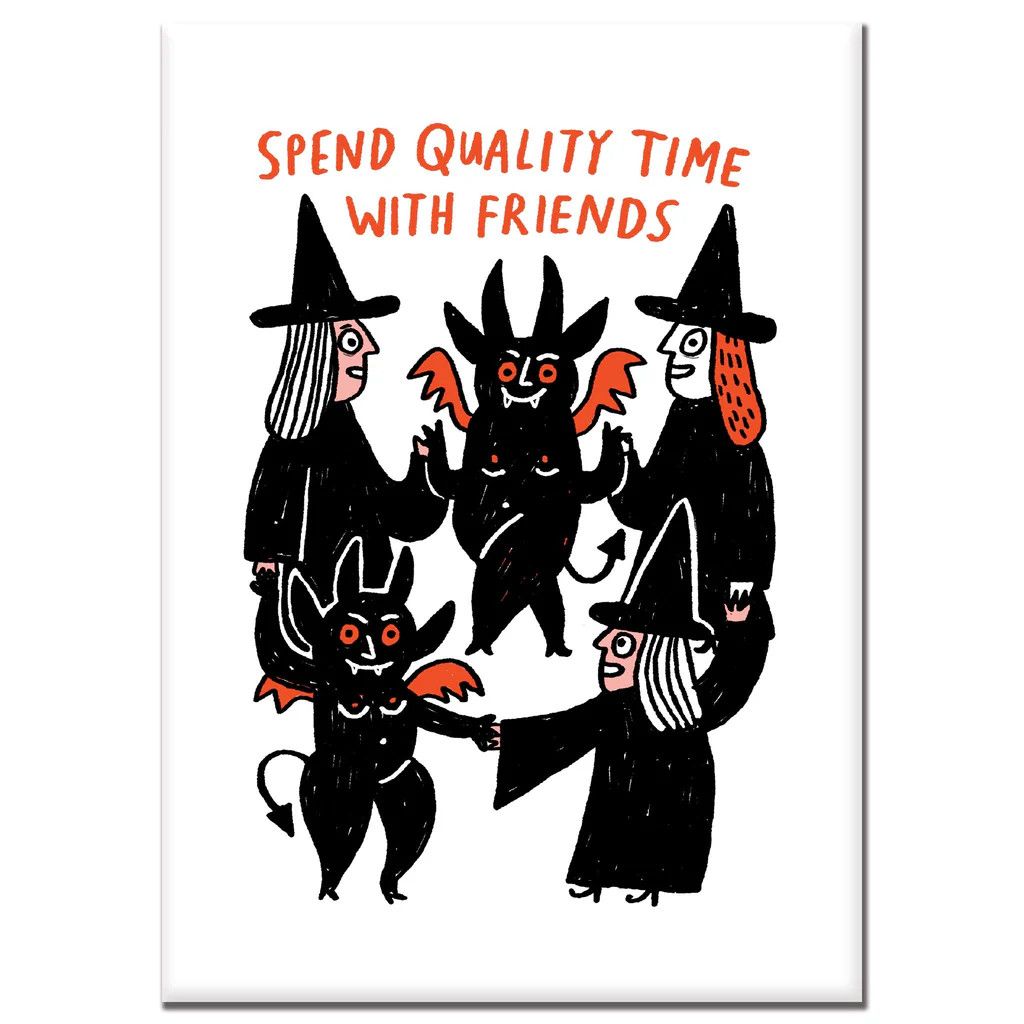 MAGNET - QUALITY TIME WITCH FRIENDS