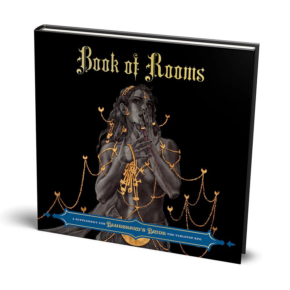 BLUEBEARD&#39;S BRIDE: BOOK OF ROOMS