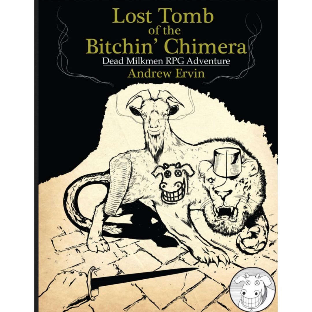 DEAD MILKMEN LOST TOMB OF THE BITCHIN&#39; CHIMERA