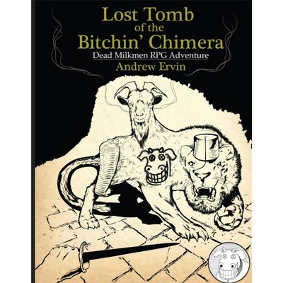 DEAD MILKMEN LOST TOMB OF THE BITCHIN&#39; CHIMERA