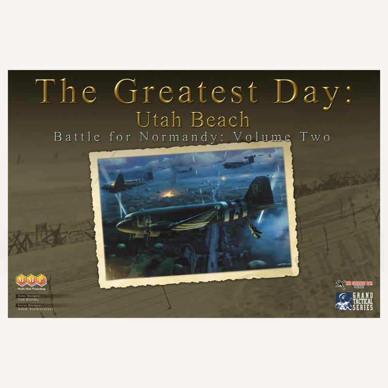 THE GREATEST DAY: UTAH BEACH