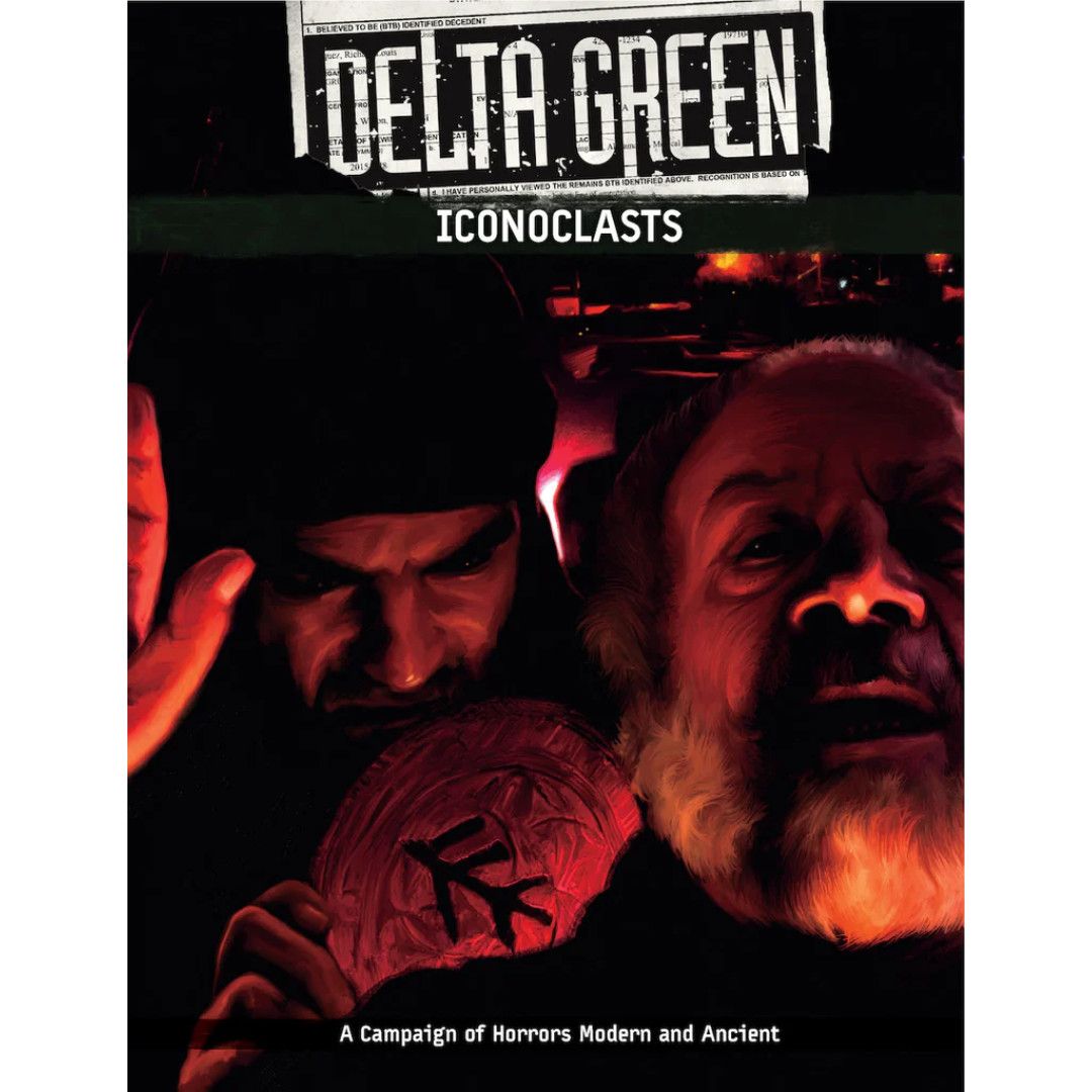 DELTA GREEN RPG: ICONOCLASTS