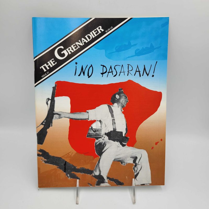 THE GRENADIER - ISSUE 27: ¡NO PASARÁN!